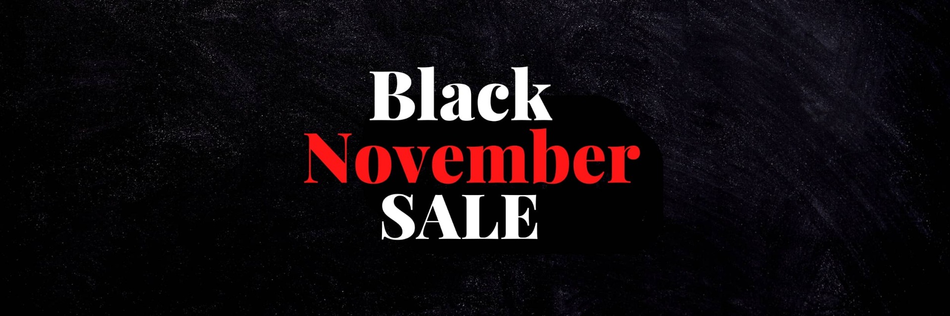 BLACK NOVEMBER 2023